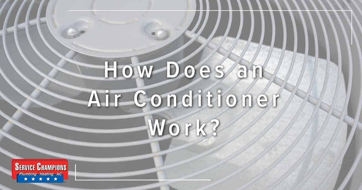 How Does an Air Conditioner Work? A Comprehensive Guide