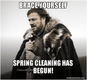 Got Meme Spring Cleaning