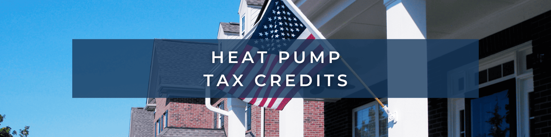Heat Pump Tax Credits